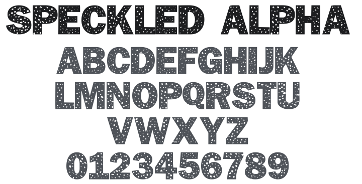 101! Speckled Alpha Font