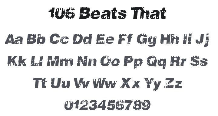 106 Beats That Font