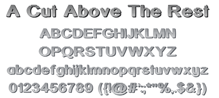 A Cut Above The Rest Font