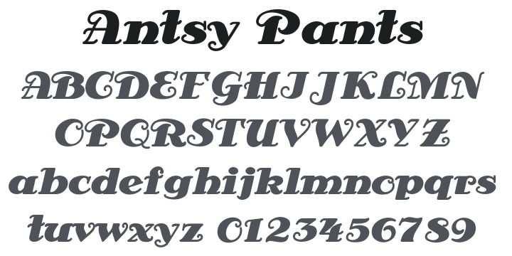 Antsy Pants Font