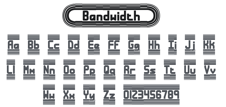 Bandwidth Font Family