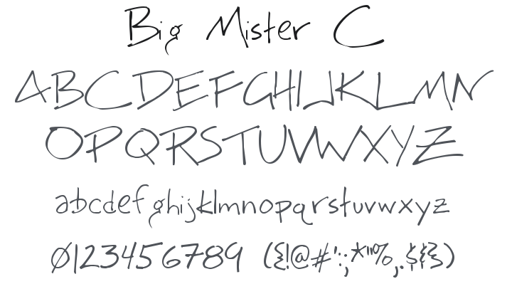 Big Mister C Font