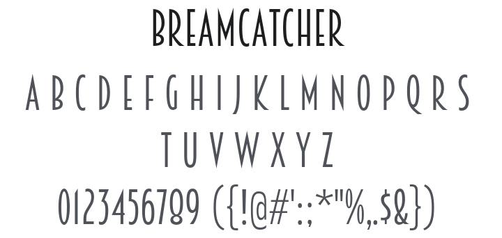 Breamcatcher Font