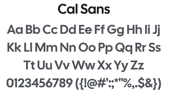 Cal Sans Font