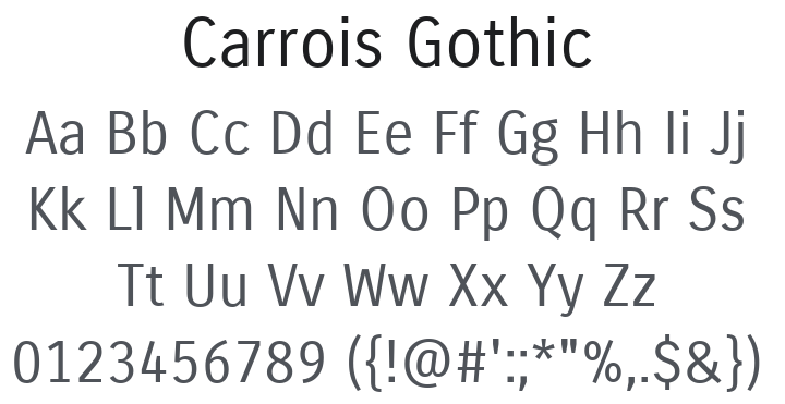 Carrois Gothic Font Family