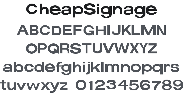 CheapSignage Font