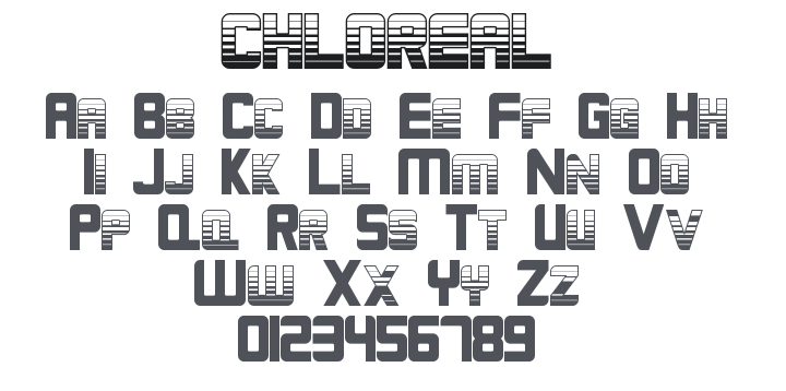 Chloreal Font