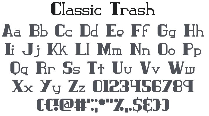 Classic Trash Font Family