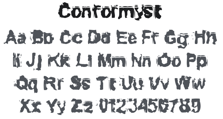 Conformyst Font