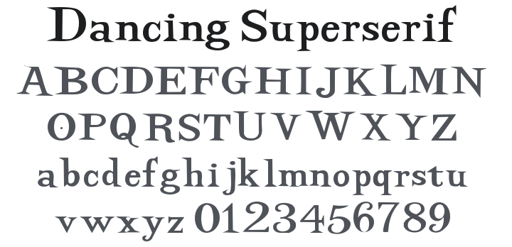 Dancing Superserif Font