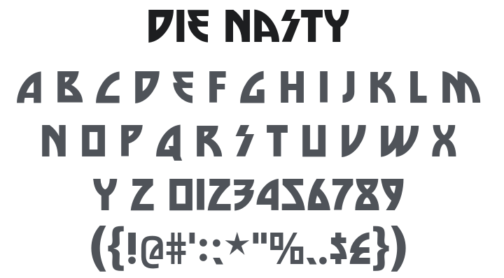 Die Nasty Font