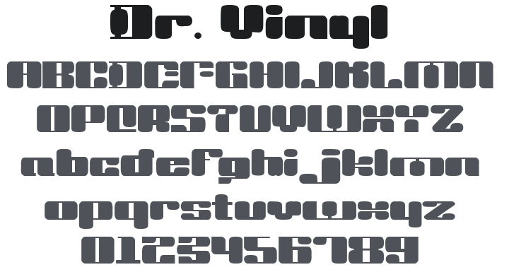Dr. Vinyl Font