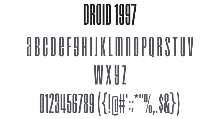 Droid 1997 Font