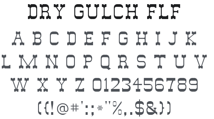 Dry Gulch FLF Font