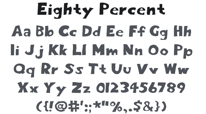 Eighty Percent Font Family
