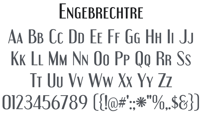 Engebrechtre Font Family