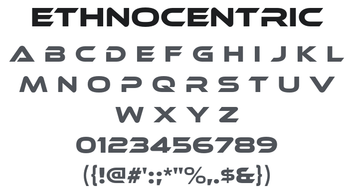 Ethnocentric Font Family