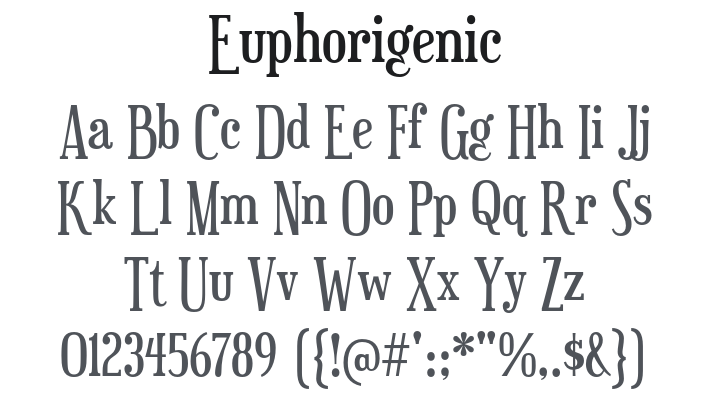 Euphorigenic Font