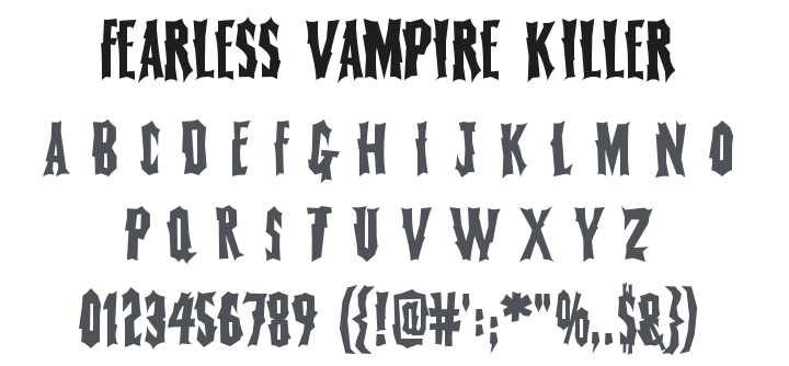 Fearless Vampire Killer Font
