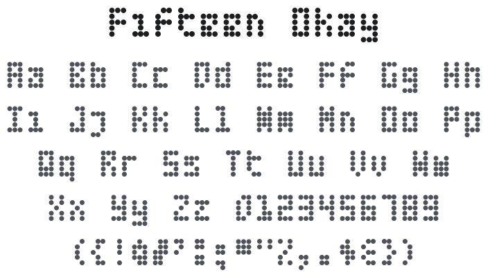 Fifteen Okay Font Family