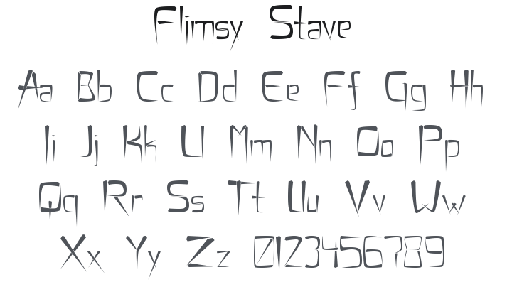 Flimsy Stave Font