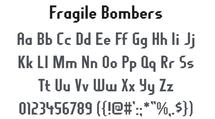 Fragile Bombers Font Family