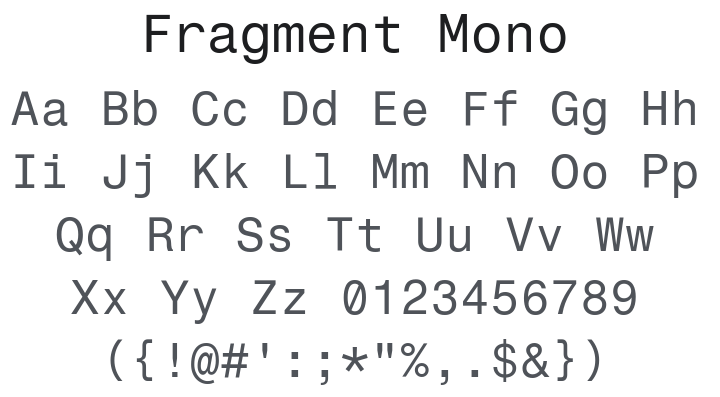 Fragment Mono Font Family