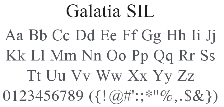 Galatia SIL Font Family