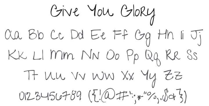 Give You Glory Font