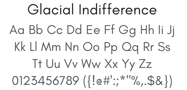 Glacial Indifference Font Family