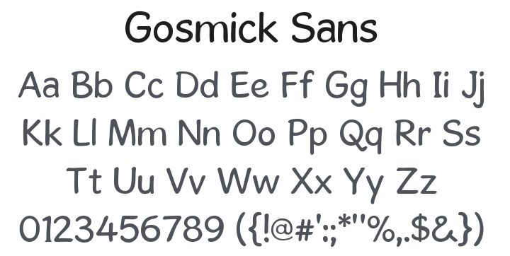 Gosmick Sans Font Family