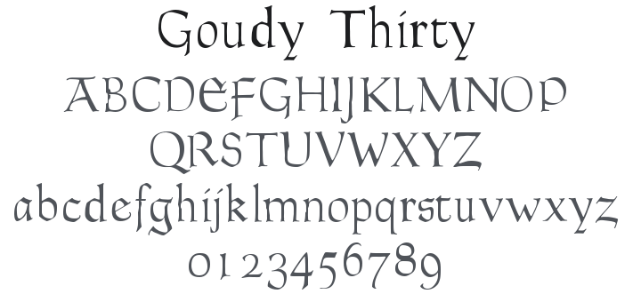 Goudy Thirty Font Family