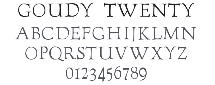 Goudy Twenty Font