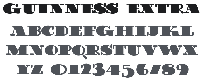Guinness Extra Stout Font