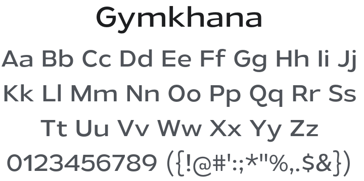 Gymkhana Font