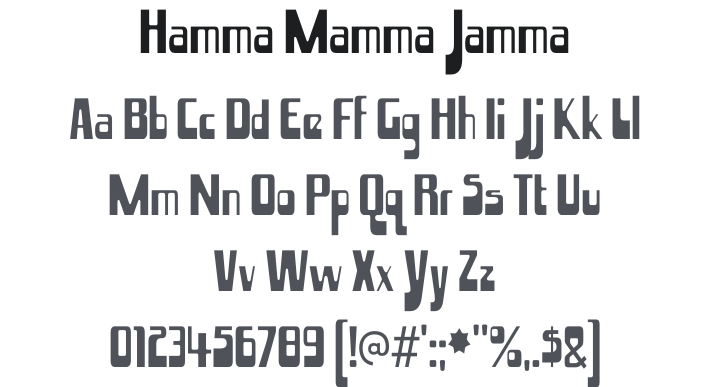 Hamma Mamma Jamma Font