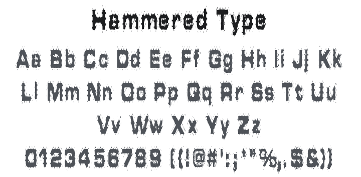 Hammered Type Font