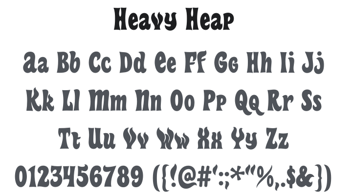 Heavy Heap Font