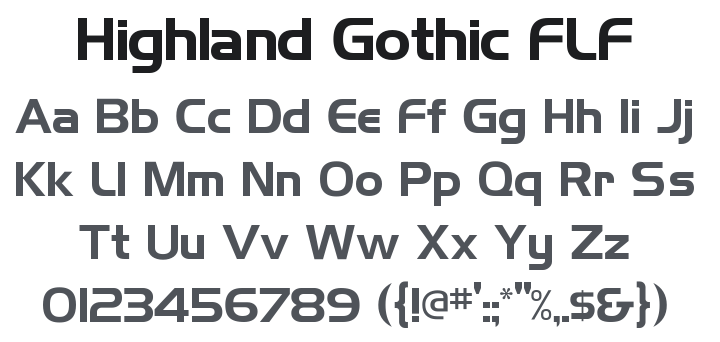 Highland Gothic FLF Font Family