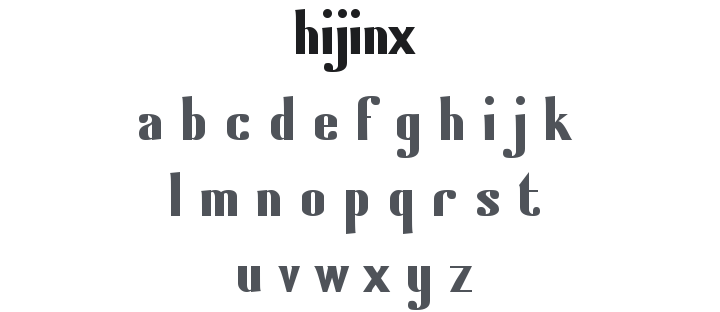 Hijinx Font