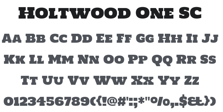 Holtwood One SC Font