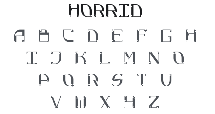 Horrid Font