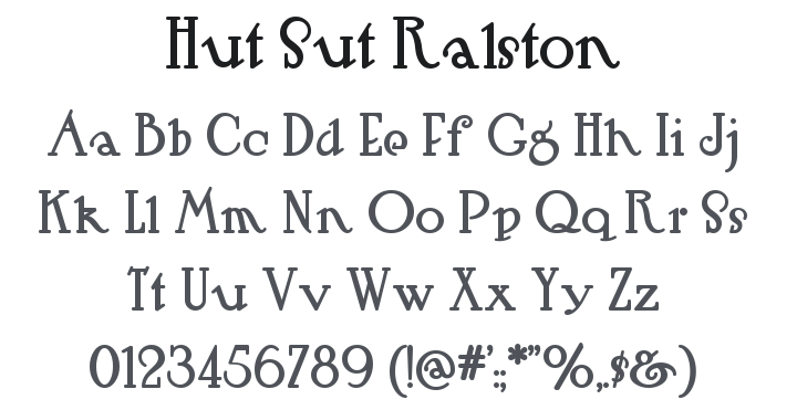 Hut Sut Ralston Font