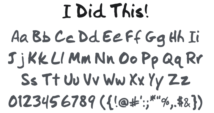 I Did This! Font