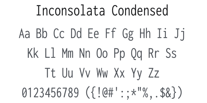 Inconsolata Condensed Font Family
