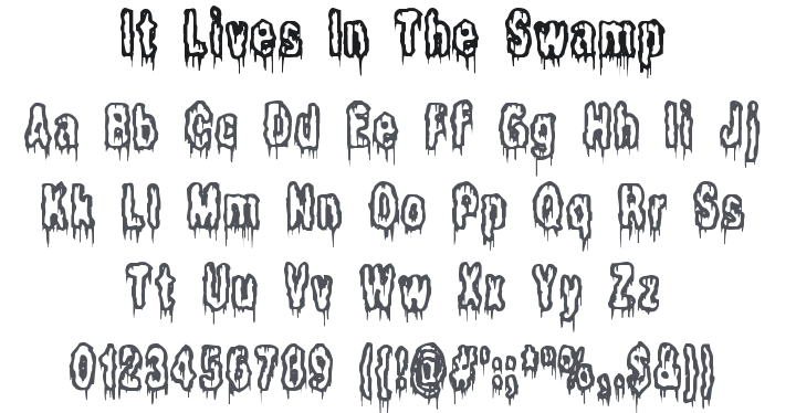 It Lives In The Swamp Font