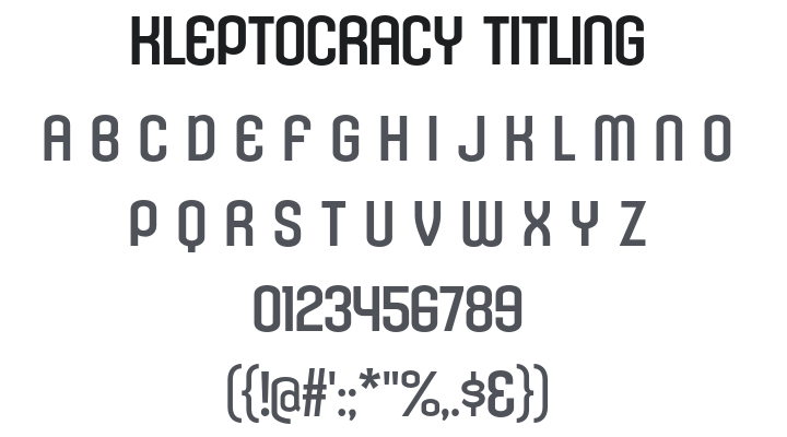 Kleptocracy Titling Font Family