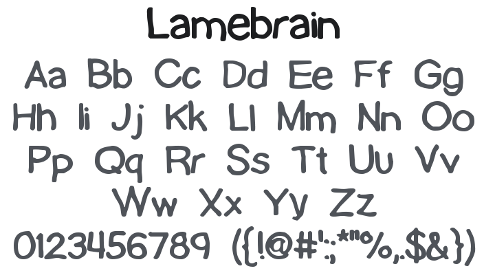 Lamebrain Font
