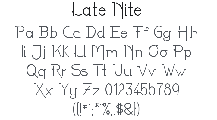 Late Nite Font