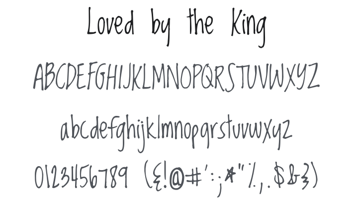Loved by the King Font